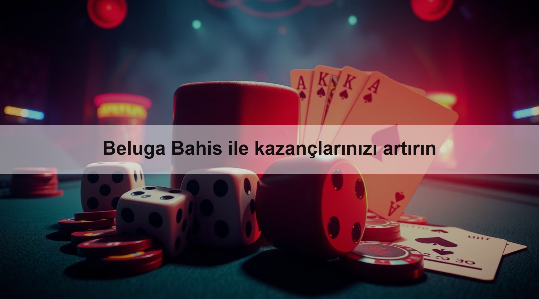 Beluga Bahis ile kazançlarınızı artırın 1 Beluga Bahis ile kazançlarınızı artırın