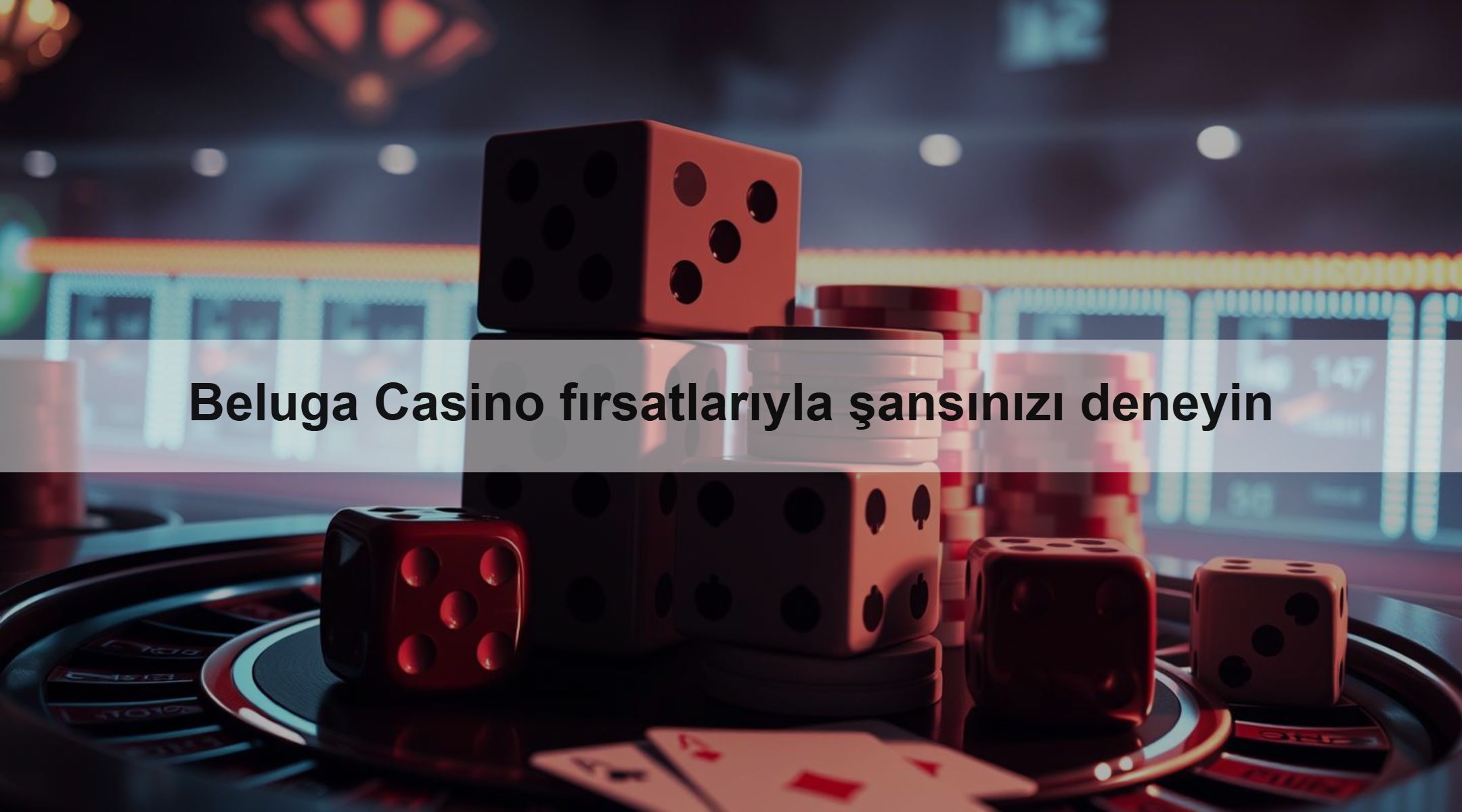 Beluga Casino fırsatlarıyla şansınızı deneyin 1 Beluga Casino fırsatlarıyla şansınızı deneyin